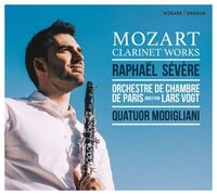 Severe, Raphael - Mozart: Clarinet Works
