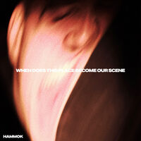Hammok - When Does This Place Become Our Scene [Indie Exclusive Red]