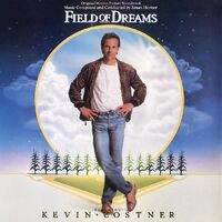 Field Of Dreams (Original Motion Picture Soundtrack)