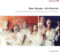 Abel / Bouzignac / Hein - Uber Glaube - Ein Portrait