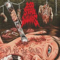 Slave To The Scalpel