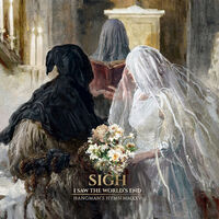 Sigh - Saw The World's End (Hangman's Hymn Mmxxv)