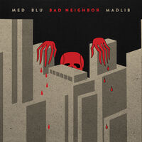 Bad Neighbor (10-Year Edition)