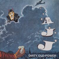 Dirty Old Power