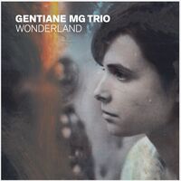Gentiane MG Trio - Wonderland