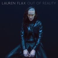 Lauren Flax - Out Of Reality