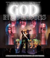 The Residents - God In 3 Persons Live