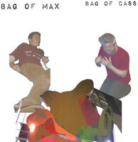 Bag Of Max Bag Of Cass