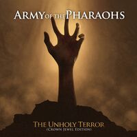 Army Of The Pharaohs - Unholy Terror (Crown Jewel Edition) [Colored Vinyl] (Post)