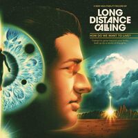 Long Distance Calling - How Do We Want To Live? (Gatefold Black 2LP+CD)