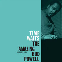 Bud Powell - Time Waits: The Amazing Bud Powell Blue Note Classic Series [LP]