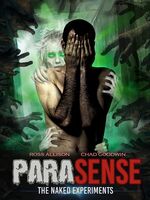 Parasense: The Naked Experiments - ParaSense: The Naked Experiments