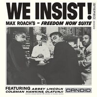 Max Roach - We Insist: Freedom Now Suite (Bonus Track) [Limited Edition]
