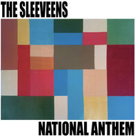 Sleeveens - National Anthem