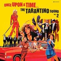 Once Upon a Time: The Tarantino Sound Vol 2 / Var - Once Upon A Time: The Tarantino Sound Vol. 2 / Various - 180-Gram Tyellow Colored Vinyl