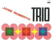 Jose Roberto Trio