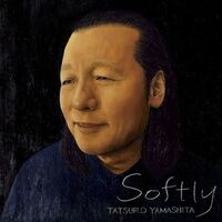 Tatsuro Yamashita - Softly [Limited Edition] (Jpn)