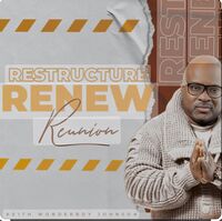 Restructure Renew (Reunion)