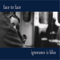 Ignorance Is Bliss - 25th Anniversary Deluxe Ed.