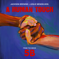 Jackson Browne & Leslie Mendelson -  Human Touch [RSD BF 2019]