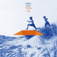 Hollow Coves - Nothing To Lose [Digipak]