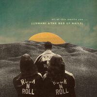 Swami John Reis and The Bed of Nails - All of this Awaits You [LP]