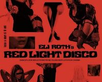 Eli Roth's Red Light Disco / Various (Ltd) (Ogv) - Eli Roth's Red Light Disco / Various [180 Gram 2LP]
