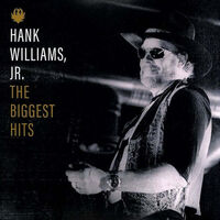 Hank Williams  Jr - Biggest Hits Of Hank Williams Jr