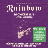 Ritchie Blackmore  / Rainbow - Live In Nurnberg 1976: Messezentrum Halle 28.9.76