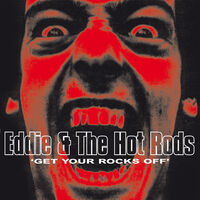Eddie & The Hot Rods - Get Your Rocks Off (Blue) [Colored Vinyl] [Limited Edition] (Red)