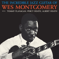 Incredible Jazz Guitar Of Wes Montgomery - Limited 180-Gram Crystal Clear Vinyl with Bonus Track