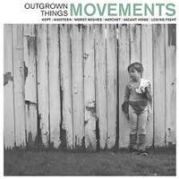 Outgrown Things