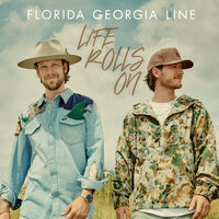 Florida Georgia Line - Life Rolls On [2LP]