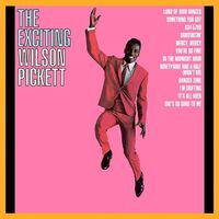 Exciting Wilson Pickett (Gate)