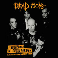 Return Of The Living Dead Boys - Halloween Night