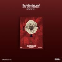 The Collective Soul And Unconscious: Chapter Two - Collective Soul Version