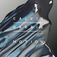 Calvin Harris - Motion [Clean]