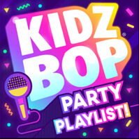 Kidz Bop - Kidz Bop Party Playlist