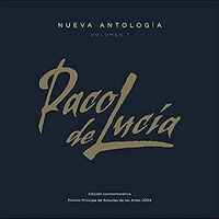 Paco De Lucia - Nueva Antologia Vol 1 (Spa)