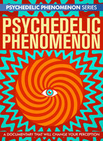 Psychedelic Phenomenon - Psychedelic Phenomenon