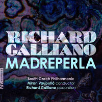 Galliano / South Czech Philharmonic - Madreperla
