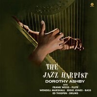 Dorothy Ashby - Jazz Harpist - Limited 180-Gram Vinyl with Bonus Tracks