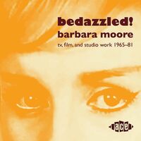 Bedazzled: Barbara Moore Tv Film & Studio Work