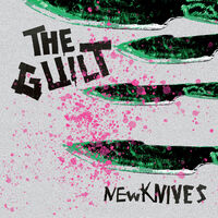 Guilt - New Knives