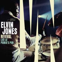 Elvin Jones - Revival: Live At Pookie's Pub [2CD]
