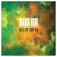 Sun Ra - Jazz By Sun Ra [180 Gram] (Uk)