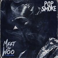 Pop Smoke - Meet The Woo [RSD BF 2020]