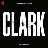 Clark (Original Soundtrack)