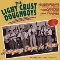 Swinging Down In Texas: The Singles Collection