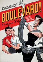 Boulevard! a Hollywood Story - Boulevard! A Hollywood Story